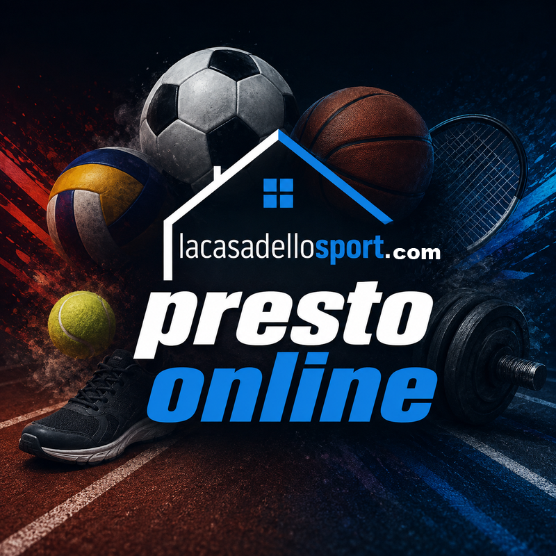 La Casa dello Sport - Presto online